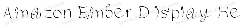 Amazon Ember Display Heavy字体转换